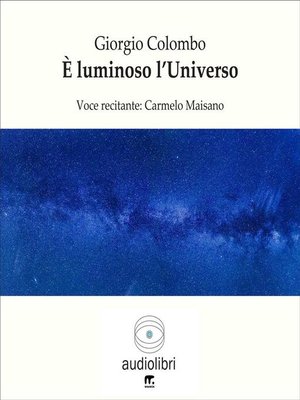 cover image of È luminoso l'universo